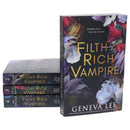 Filthy Rich Vampires Series By Geneva Lee 4 Books Collection Set (Filthy Rich Vampire, Second Rite, Three Queens & For Eternity)