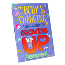 A Girl's Guide to Growing Up (My Body's Changing) by Anita Ganeri – Essential Book for Girls Aged 9-12 on Navigating Puberty with Confidence