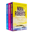 Three Sisters Island Trilogy Collection 3 Books Set By Nora Roberts (Dance Upon The Air, Heaven And Earth, Face The Fire)