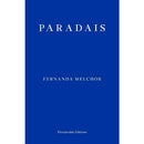 Paradais by Fernanda Melchor