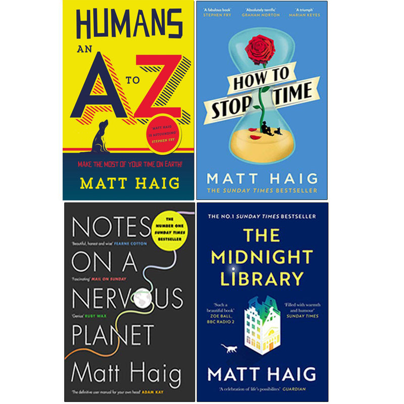 ["4 Book Collection Set", "9780678455456", "Bestselling Author", "Bestselling books", "Book Collection set", "Book On Modern Fiction", "Books by Matt Haig", "Contemporary Fiction", "How To Stop Time", "How to Stop Time By Matt Haig", "Human Life Stories", "Humans An A-Z", "Humans An A-Z by Matt Haig", "Literature Fiction", "Matt HAig 4 Book Collection Set", "Matt Haig books", "Notes On Nervous Planet", "Notes on Nervous Planet by Matt Haig", "The Midnight Library", "The Midnight Library by Matt Haig"]