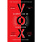 VOX: One of the most talked about dystopian fiction books and Sunday Times best sellers by Christina Dalcher