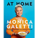 At Home: The New Cookbook From Monica Galetti of Masterchef The Professionals