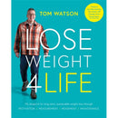 Lose Weight 4 Life: My blueprint for long-term, sustainable weight loss through Motivation, Measurement, Movement, Maintenance by Tom Watson
