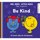 Mr. Men Little Miss: Be Kind: A Book about Kindness from the New Illustrated Childrens Series for 2022 about Feelings (Mr. Men and Little Miss Discover You)