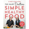 The Hairy Dieters' Simple Healthy Food: 80 Tasty Recipes to Lose Weight and Stay Healthy