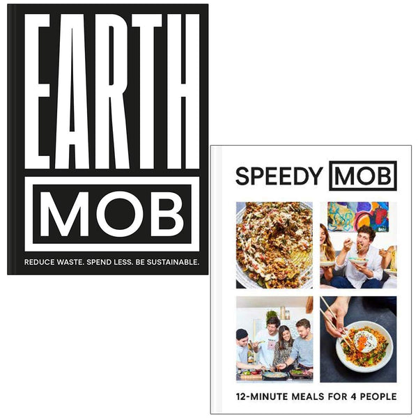 Earth MOB By MOB Kitchen &amp; Speedy MOB 12-minute meals for 4 people By Ben Lebus 2 Books Collection Set