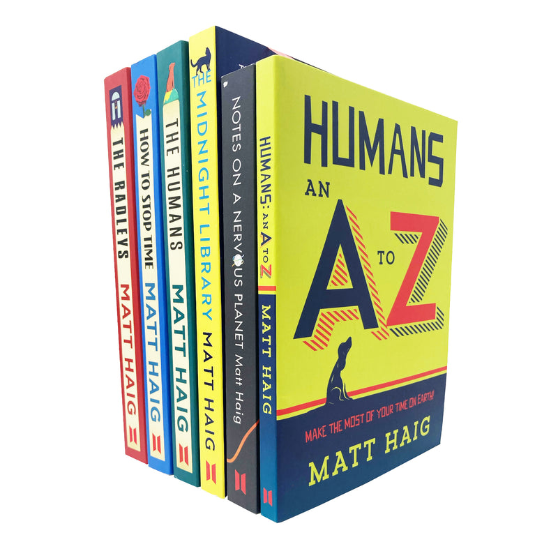 ["6 Book set", "9780678455487", "Bestselling Book", "Bestselling Books", "Book by Matt Haig", "Contemporary Fiction", "Famous Author Matt Haig", "How To Stop Time by Matt Haig", "Humans An A-Z by Matt Haig", "Literature Fiction", "Matt Haig 6 Book Collection Set", "Modern Fiction", "Notes On Nervous Planet by Matt Haig", "Real life Stories", "Sunday Times Bestselling Books", "The Humans by Matt Haig", "The Midnight Library by Matt Haig", "The Radleys by Matt Haig"]