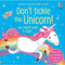 Don't Tickle the Unicorn! (Touchy-feely sound books) by Sam Taplin