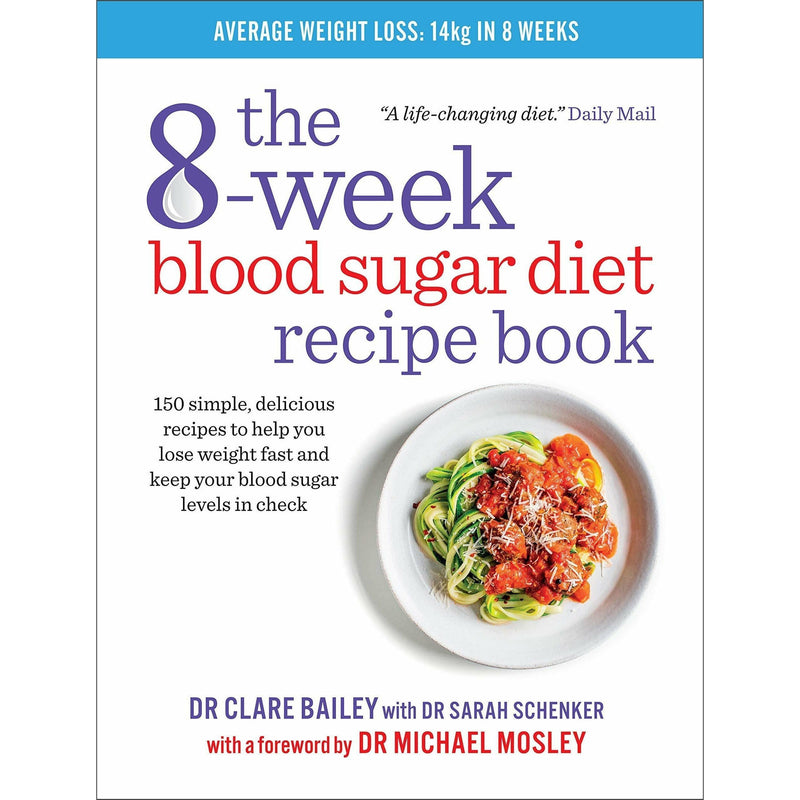 ["blood sugar help", "cookbook", "diet week plan 9781780722931", "dieting books", "dr clare bailey", "dr clare bailey books", "dr clare bailey books set", "dr clare bailey collection", "dr clare bailey the 8 week blood sugar diet recipe book", "fitness exercise books", "Health and Fitness", "health diet books", "healthy eating books", "low diet books", "sugar free cooking", "the 8 week blood sugar diet recipe book", "the 8 week blood sugar diet recipe book by dr clare bailey", "the 8 week blood sugar diet recipe book paperback", "weigh loss"]