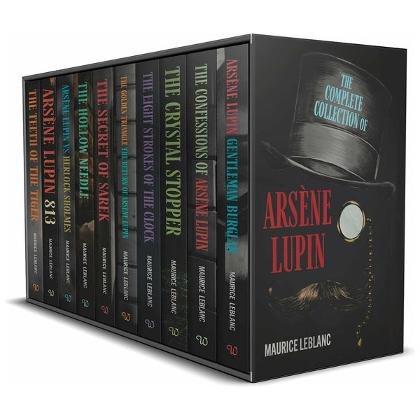 The Complete Collection of Arsène Lupin 10 Books Box Set by Maurice LeBlanc (Gentleman Burglar, The Confessions, The Crystal Stopper and MORE!)