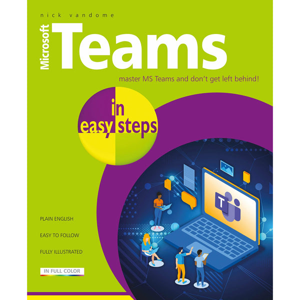 Microsoft Teams in easy steps by Nick Vandome