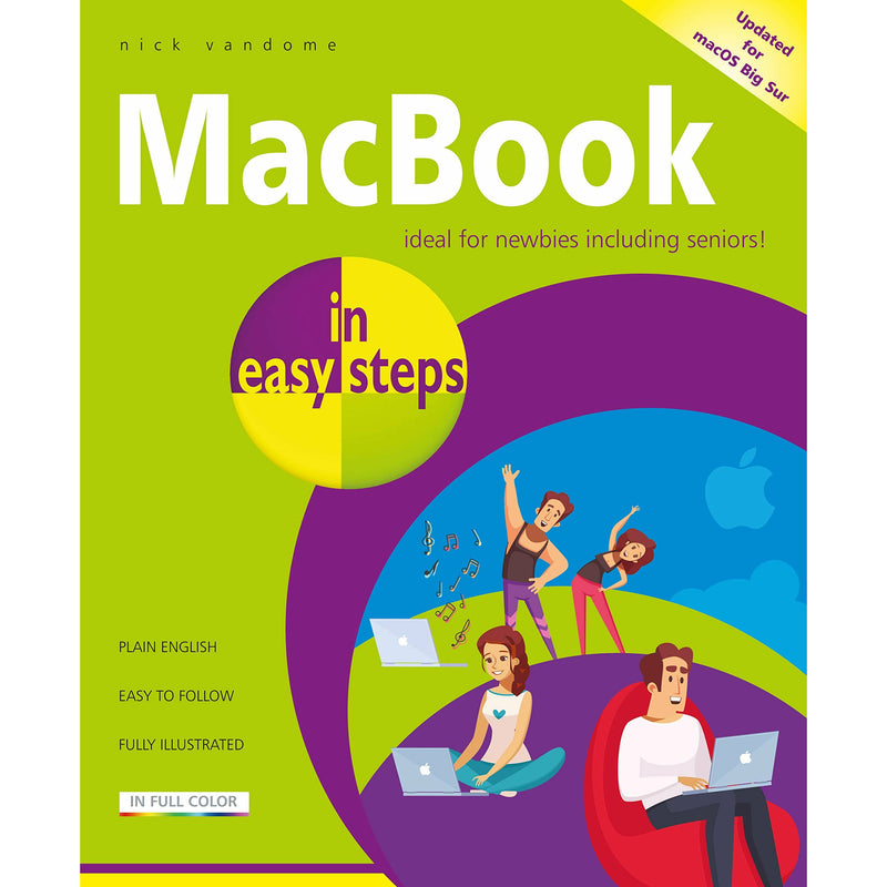 ["9781840789171", "apple", "apple mac", "apple macbook", "business", "Business and Computing", "Business books", "for seniors", "in easy steps", "in easy steps book", "in easy steps collection", "in easy steps collection set", "in easy steps series", "in easy steps set", "macbook", "macbook in easy steps", "nick vandome", "Nick Vandome Book", "nick vandome in easy steps", "nick vandome macbook", "nick vandome macbook in easy steps"]