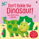 Don't Tickle the Dinosaur! (Touchy-Feely Sound Books)