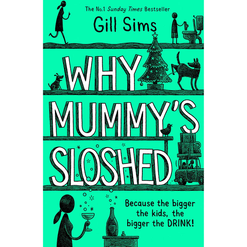 ["9789123863310", "Children Books (14-16)", "children fiction books", "children humour", "fiction books", "General Humour", "gill sims", "gill sims book collection", "gill sims book set", "gill sims books", "gill sims mummy series", "gill sims series", "gill sims why mummy series", "Humour", "Humour Books", "Humour For Children", "modern contemporary fiction", "sunday times bestseller", "the sunday times bestseller", "why mummy does not give a", "why mummy drinks", "why mummy swears", "why mummys sloshed"]