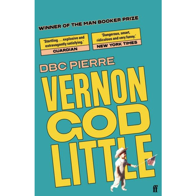 ["9780571215164", "author of vernon god little", "Booker Library", "bookerprizes", "contemporary fiction", "DBC Pierre", "dbc pierre book collection", "dbc pierre book collection set", "dbc pierre books", "dbc pierre collection", "dbc pierre vernon god little", "Humorous Fiction", "literary fiction", "man booker prize", "Modern & contemporary fiction", "The Booker Library", "thebookerprizes", "Vernon God Little", "vernon god little author", "vernon god little by dbc pierre", "vernon god little dbc pierre", "vernon god little review", "WINNER OF THE MAN BOOKER PRIZE 2003"]