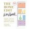 The Home Edit Workbook: Prompts, Exercises and Activities to Help You Contain the Chaos by Clea Shearer