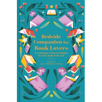 ["9781849947695", "anthology of literary", "Bedside Companion for Book Lovers", "book collectors", "Book Lovers", "Charles Dickens", "Companion for Book Lovers", "Fiction Anthologies", "greatest writers", "Maya Angelou", "Nick Hornby", "Poetry Anthologies", "Poetry Writing", "Virginia Woolf"]