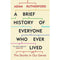 ["9789123971909", "a brief history of everyone who ever lived", "a brief history of everyone who ever lived adam rutherford", "a brief history of everyone who ever lived by adam rutherford", "adam rutherford", "adam rutherford a brief history of everyone who ever lived", "adam rutherford book", "adam rutherford book collection", "adam rutherford book collection set", "adam rutherford books", "adam rutherford collection", "adam rutherford how to argue with a racist", "adam rutherford series", "adam rutherford the book of humans", "best selling books", "best selling single books", "ethics", "genetics books", "history of science", "how to argue with a racist", "how to argue with a racist adam rutherford", "how to argue with a racist by adam rutherford", "morality", "popular science", "rutherford and fry book", "the book of humans", "the book of humans by adam rutherford"]
