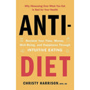 Anti Diet, The F*ck It Diet, Just Eat 3 Books Collection Set Anti-Diet Guide