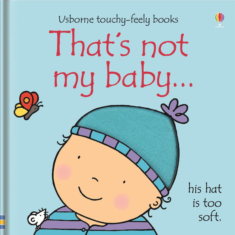 ["9781409506263", "baby books", "board books", "board books for toddlers", "Childrens Books (0-3)", "cl0-SNG", "early readers", "early readers books", "fiona watt", "rachel wells", "thats not my", "thats not my baby - boy", "thats not my books", "touchy feely board books", "touchy feely books", "usborne", "usborne books", "Usborne Touchy Feely board book", "usborne touchy feely books", "Usborne Touchy Feely That's Not My Baby - Boy by Fiona Watt", "usborne touchy-feely board books"]