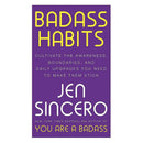 Badass Habits & You Are a Badass Every Day By Jen Sincero 2 Books Collection Set