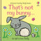 Usborne Thats Not My Bunny Touchy-feely Board Books