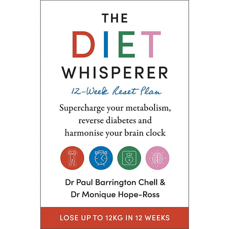 ["9781399701853", "dr monique hope ross", "dr paul barrington chell", "Low Fat Diet", "metabolism", "monique hope ross", "paul barrington chell", "Popular Medicine", "reverse diabetes", "the diet whisperer", "The Diet Whisperer 12-Week Reset Plan", "the diet whisperer book", "the diet whisperer by dr monique hope ross", "the diet whisperer by dr paul barrington chell", "the diet whisperer by paul barrington chell", "Weight Control Nutrition"]