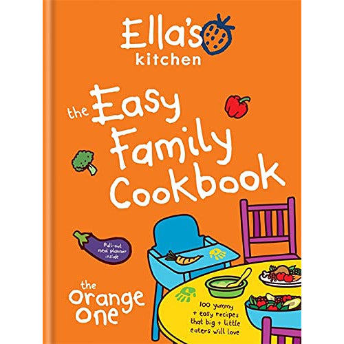 Ellas Kitchen: The Easy Family Cookbook