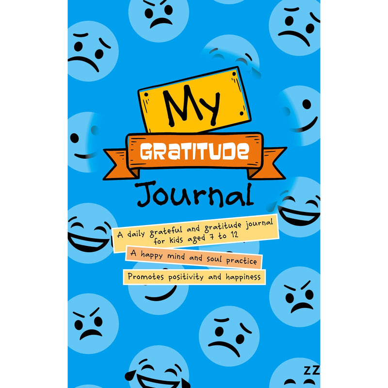 My Gratitude Journal: A happy mind and soul practice & promoted positi