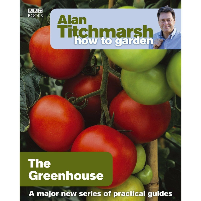 ["9781846074042", "alan titchmarsh", "Alan Titchmarsh book collection set", "Alan Titchmarsh Book set", "alan titchmarsh books", "alan titchmarsh collection", "Alan Titchmarsh Collection Book", "Alan Titchmarsh How to Garden", "Alan Titchmarsh How to Garden Book collection", "Alan Titchmarsh How to Garden Book set", "CLR", "Conservation", "conservatories", "fruit", "Garden Design", "Gardens in Britain", "general care", "Greenhouse", "Greenhouse Gardening", "Greenhouse Gardening By Alan Titchmarsh", "Greenhouses", "harvesting", "herbs", "Home and Garden", "How to Garden", "How to Garden By Alan Titchmarsh", "How to Garden series", "How to Garden: Greenhouse Gardening", "how to grow tomatoes in pots", "how to start a garden", "Organising Gardens", "ornamental plants", "patios", "pest control", "Planning", "practical advice", "propagation", "Science", "storage", "vegetables"]