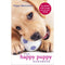 The Happy Puppy Handbook: Your Definitive Guide to Puppy Care and Early Training by Pippa Mattinson