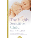 The Highly Sensitive Child & The Highly Sensitive Person By Elaine N Aron 2 Books Collection Set