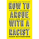 Adam Rutherford 3 Books Collection Set (A Brief History of Everyone Who Ever Lived, How to Argue With a Racist & The Book of Humans)