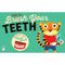 ["9781680529265", "activity books for children", "best childrens books", "best way to brush teeth", "Bestselling Children Book", "bestselling children books", "Book for Children", "Book for Childrens", "books for children", "books for childrens", "brush my teeth", "brush your teeth", "cheap children books", "child development", "childhood development", "childhood education", "childhood stage", "Children", "Children Activities", "Children Activity Book", "Children Activity Books", "children board book", "children board books", "Children Book", "children book collection", "children book collection set", "children book set", "children books", "children books online", "children books set", "Children Box Set", "children collection", "children early learning", "children early learning books", "children early reading", "Children Education", "children educational books", "children fiction", "children fiction books", "Children Gift Set", "children learning", "children learning books", "children picture books", "children picture books set", "children picture flat book", "children picture flat books", "children picture flat collection", "children picture storybooks", "children reading books", "children stories", "Children Story Book", "Children Story Books", "Children Storybooks", "children world book day", "childrens", "Childrens Activity books", "childrens bedtime stories", "Childrens Board Book", "Childrens Book", "childrens book collection", "childrens books", "Childrens Books (0-3)", "Childrens Books (3-5)", "Childrens Box Set", "childrens classic set", "Childrens Collection", "Childrens Early Learning", "childrens early learning books", "Childrens Educational", "childrens fiction", "childrens fiction books", "classics for children", "clean teeth", "department of early childhood education", "early childhood", "early childhood age", "early childhood development programs", "early childhood education", "early childhood education programs", "early childhood learning", "early childhood stage", "early development", "early education", "early learning", "early learning preschool", "early years", "early years education", "hey duggee toothbrush", "how to brush teeth", "how to brush your teeth", "how to brush your teeth without a toothbrush", "how to clean teeth", "how to... brush your brush", "importance of early childhood development", "importance of early childhood education", "importance of play in early childhood", "importance of preschool education", "teeth brushing", "the early years", "the importance of early childhood education", "the importance of environment in early childhood education", "when should i brush my teeth", "Young Children"]