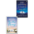 Isabelle Broom Collection 2 Books Set - One Thousand Stars and You, Then Now Always