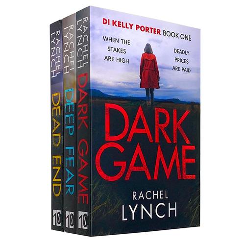 Rachel Lynch Series Di Kelly Porter 3 Books Collection Set  Dark Games Deep Fear Dead End