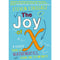 The Joy of X: A Guided Tour of Mathematics from One to Infinity