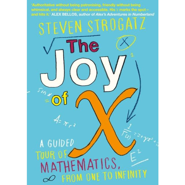 ["2 Book Collection by Steven Strogatz", "2 Books Collection Set", "9789124072117", "Award Wining Book Set", "Book by Steven Strogatz", "Book on Mathematics", "competition", "controversy", "from One to Infinity", "Greatest Book On Math", "he Joy of X & Infinite Powers By Steven Strogatz", "History & Philosophy of Mathematics", "History Of Math", "History of Mathematics", "Infinite Powers", "Magisterial History", "Mathematics", "mathematics and numeracy", "Mathematics References", "Philosophy of Mathematics", "Popular mathematics", "Popular Science Maths", "Popular Science Maths book", "Royal Society Science Book Prize 2019", "Steven Strogatz book", "steven strogatz books set", "The Joy of X", "The Joy of X: A Guided Tour of Mathematics", "The Story of Calculus", "Thrilling Journey"]