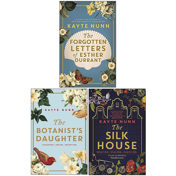 Kayte Nunn Collection 3 Books Set (The Forgotten Letters of Esther Durrant, The Botanist's Daughter & The Silk House)