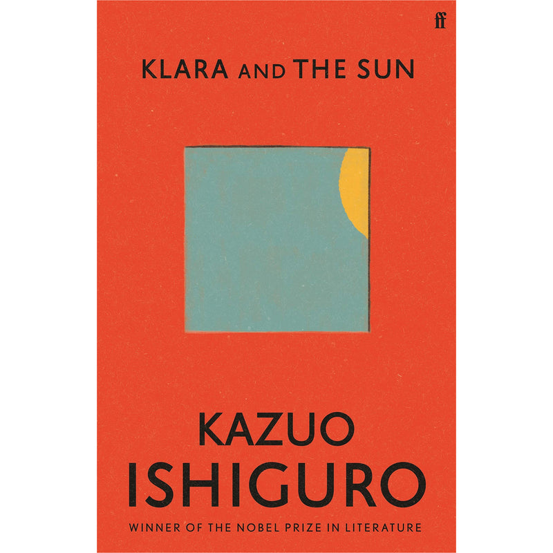 ["9780571364879", "bestselling single book", "contemporary fiction", "dystopian", "fiction books", "kazuo ishiguro", "kazuo ishiguro book collection", "kazuo ishiguro book collection set", "kazuo ishiguro books", "kazuo ishiguro collection", "kazuo ishiguro klara and the sun", "klara and the sun", "klara and the sun by kazuo ishiguro", "klara and the sun kazuo ishiguro", "literary fiction", "literature books", "nobel prize", "sunday times best seller"]