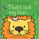 Usborne Touchy Feely That's Not My Lion by Fiona Watt
