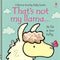 ["9781474921640", "baby books", "board books", "board books for toddlers", "Childrens Books (0-3)", "Early Readers", "Fiona Watt", "fiona watt books", "thats not my books", "Thats not my llama", "touchy feely books", "Usborne Books"]