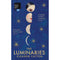 The Luminaries by Eleanor Catton