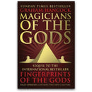 Magicians of the Gods: The Forgotten Wisdom of Earth's Lost Civilisation by Graham Hancock