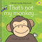 Usborne Thats Not My Monkey Touchy-feely Board Books