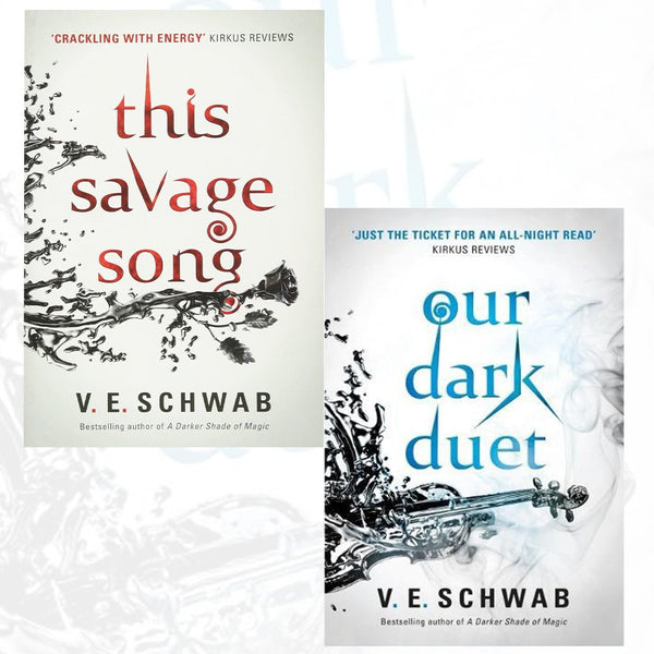 Monsters of Verity Collection 2 Books Set By V. E. Schwab (This Savage Song, Our Dark Duet)