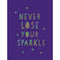 Never Lose Your Sparkle, She Believed She Could So She Did, You Are Amazing 3 Books Collection Set