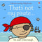 Usborne Touchy Feely That's Not My Pirate by Fiona Watt