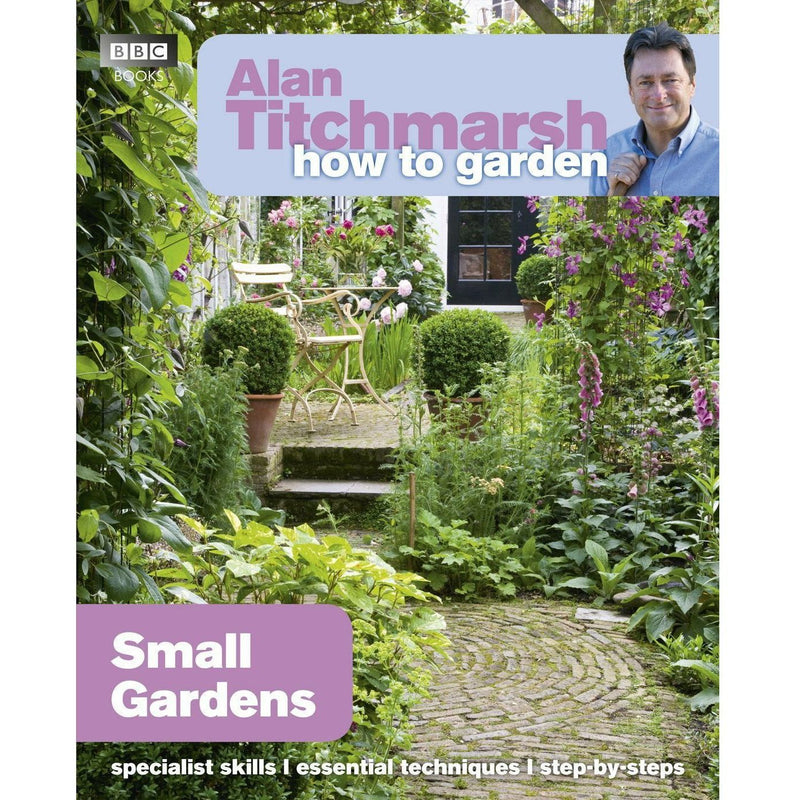 ["9781846074059", "Alan Titchmarsh", "Alan Titchmarsh book collection set", "Alan Titchmarsh Book set", "Alan Titchmarsh Books", "Alan Titchmarsh Collection", "Alan Titchmarsh How to Garden", "Alan Titchmarsh How to Garden Book collection", "Alan Titchmarsh How to Garden Book set", "balconies", "beginners guide to gardening", "CLR", "Cottage Gardens", "courtyards", "Formatting", "front gardens", "fruit", "garden", "garden design", "Garden Design & Planning", "Garden Planning", "Gardening", "gardening book", "gardening books", "gardening for beginners", "Gardening guide", "Gardens Around the World", "Gardens in Britain", "Guide To The Gardening Book", "herbs", "Home and Garden", "home gardening books", "house plant gardening", "House Plant Gardening book", "How to Garden", "How to Garden by Alan Titchmarsh", "How to Garden: Small Gardens", "how to grow green beans", "how to grow tomatoes in pots", "how to plant tomato seeds", "how to plant tomatoes", "how to start a garden", "Ideas For Creating Garden", "Landscape Gardening", "Landscape Gardening Book", "organic gardening", "Organising space", "ornamental plants", "Planning", "Plant organizing", "Plantation", "rooftops", "side passages", "Small Gardens", "Small Gardens by Alan Titchmarsh", "Transforming into Gardens", "Urban Garden", "Urban Gardens", "Urban Gardens book", "vegetables", "Window slides", "windowsills"]